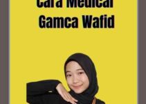 Cara Medical Gamca Wafid