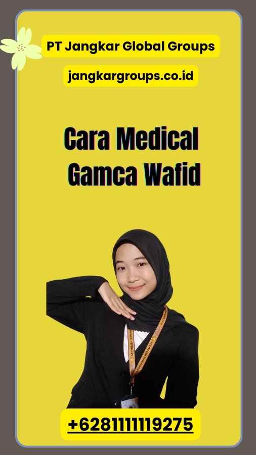 Cara Medical Gamca Wafid