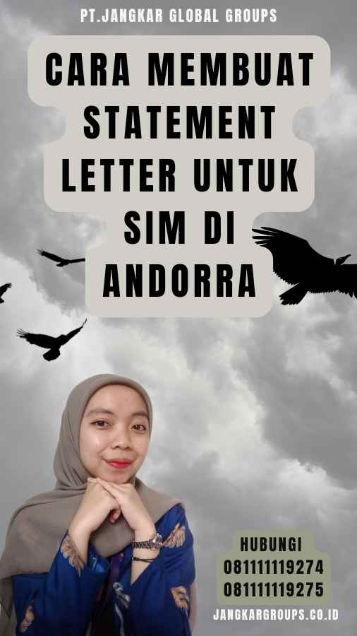 Cara Membuat Statement Letter untuk SIM di Andorra