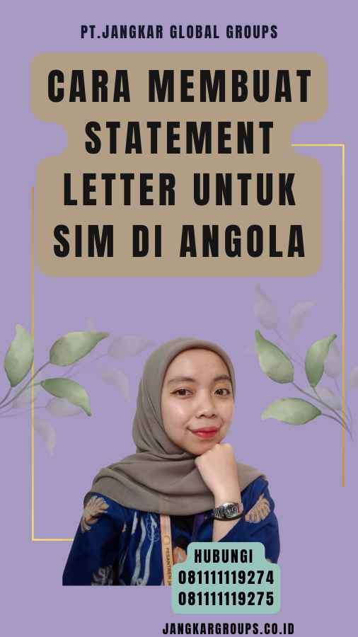 Cara Membuat Statement Letter untuk SIM di Angola