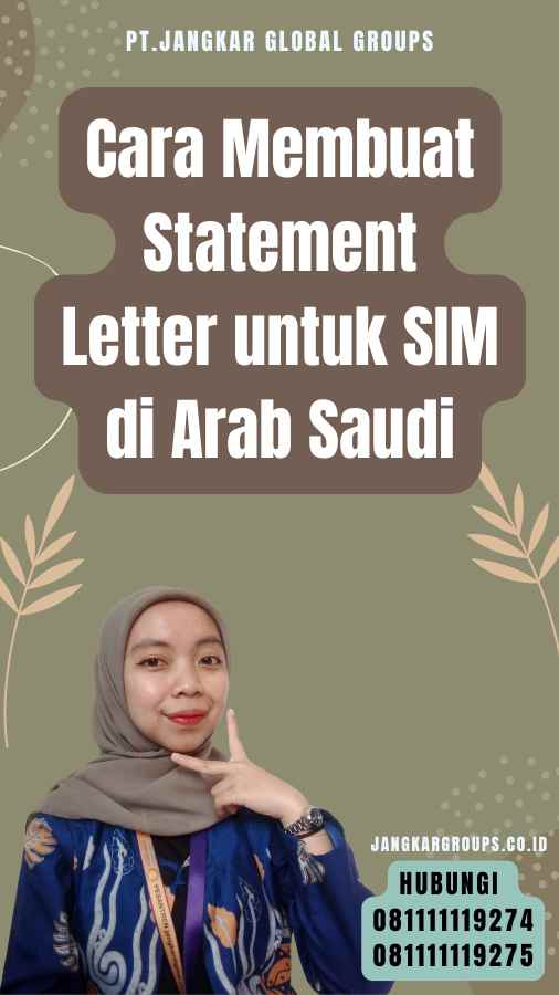 Cara Membuat Statement Letter untuk SIM di Arab Saudi