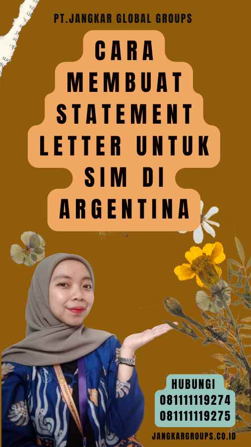 Cara Membuat Statement Letter untuk SIM di Argentina