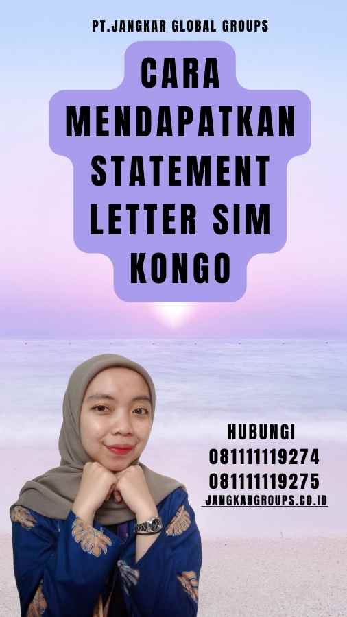 Cara Mendapatkan Statement Letter SIM Kongo