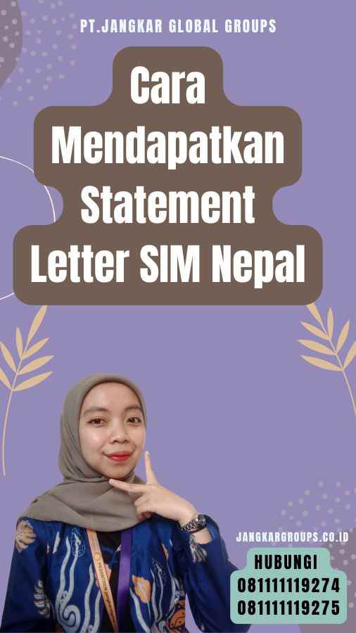 Cara Mendapatkan Statement Letter SIM Nepal