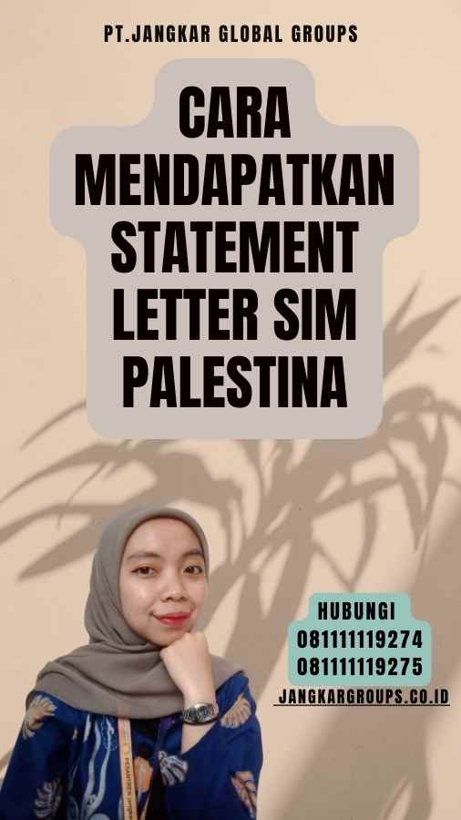 Cara Mendapatkan Statement Letter SIM Palestina