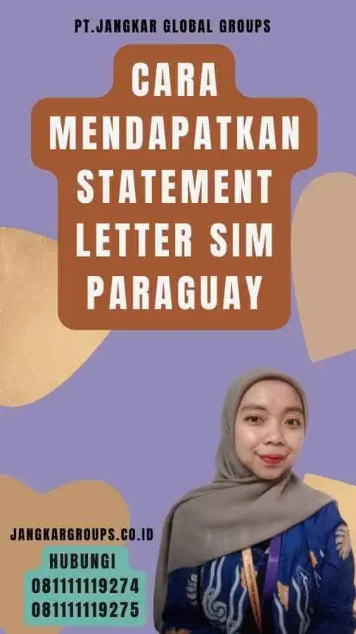 Cara Mendapatkan Statement Letter SIM Paraguay