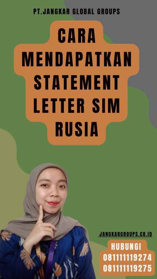 Cara Mendapatkan Statement Letter SIM Rusia