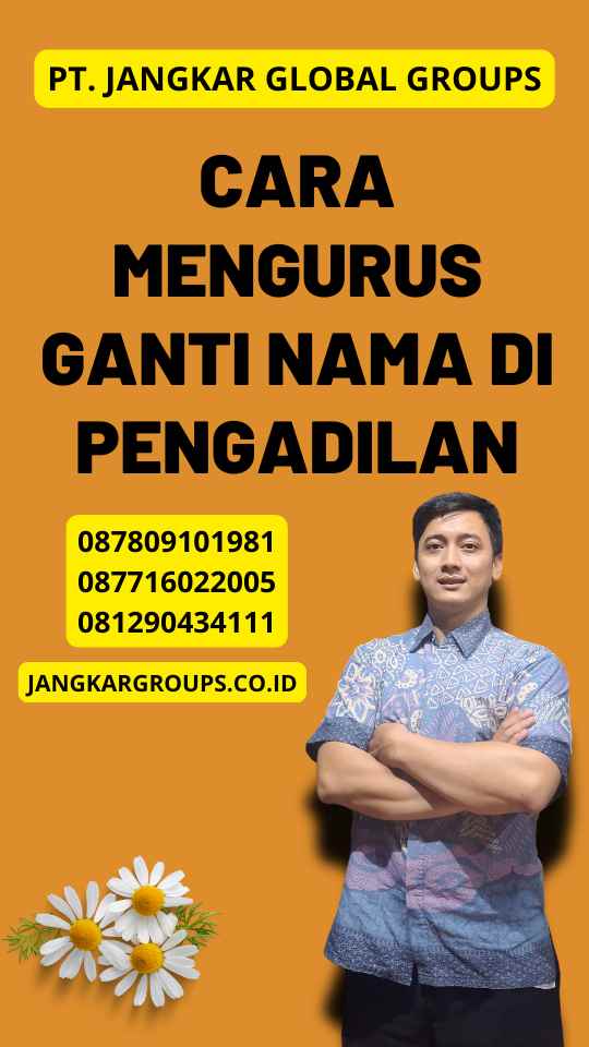 Cara Mengurus Ganti Nama di Pengadilan