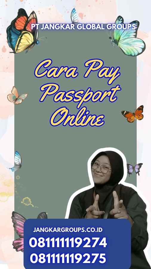 Cara Pay Passport Online