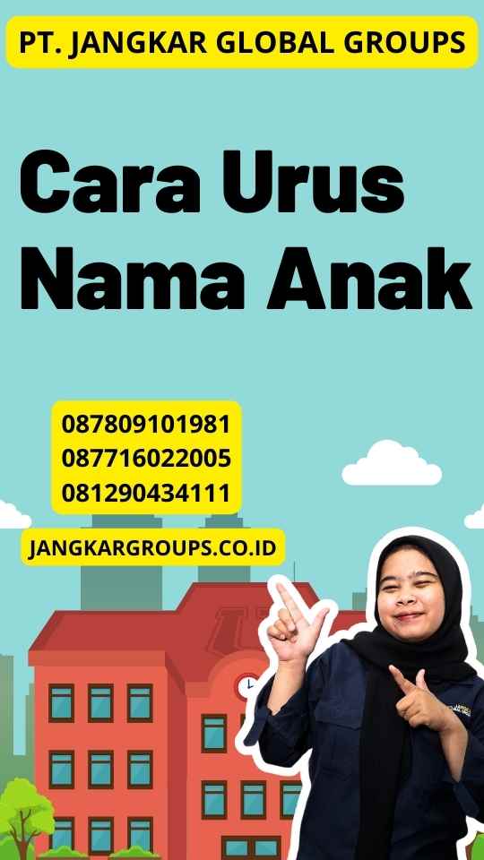 Cara Urus Nama Anak