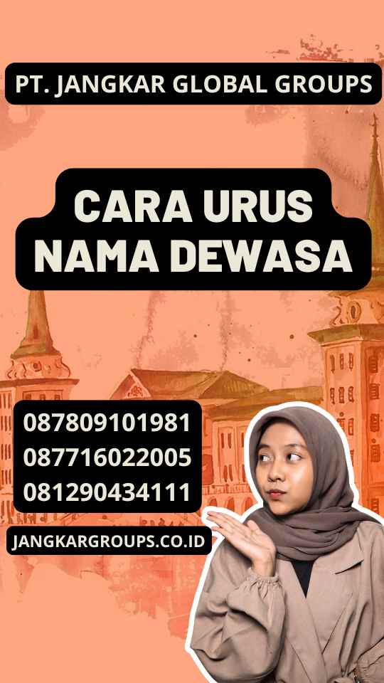 Cara Urus Nama Dewasa