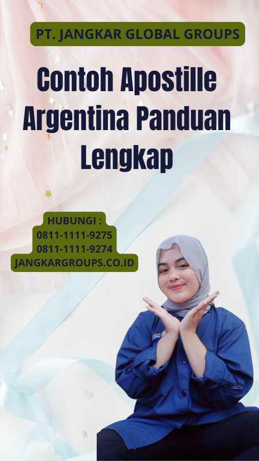 Contoh Apostille Argentina Panduan Lengkap