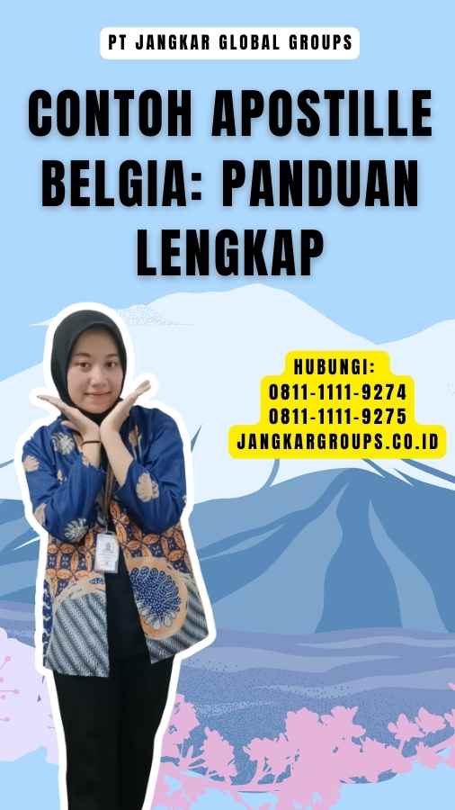 Contoh Apostille Belgia Panduan Lengkap