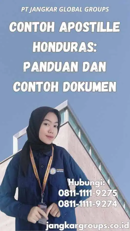 Contoh Apostille Honduras: Panduan dan Contoh Dokumen