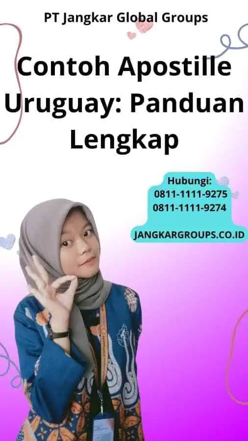 Contoh Apostille Uruguay Panduan Lengkap