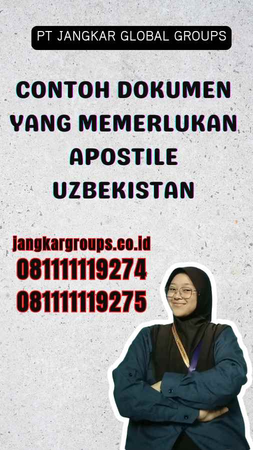 Contoh Dokumen yang Memerlukan Apostile Uzbekistan