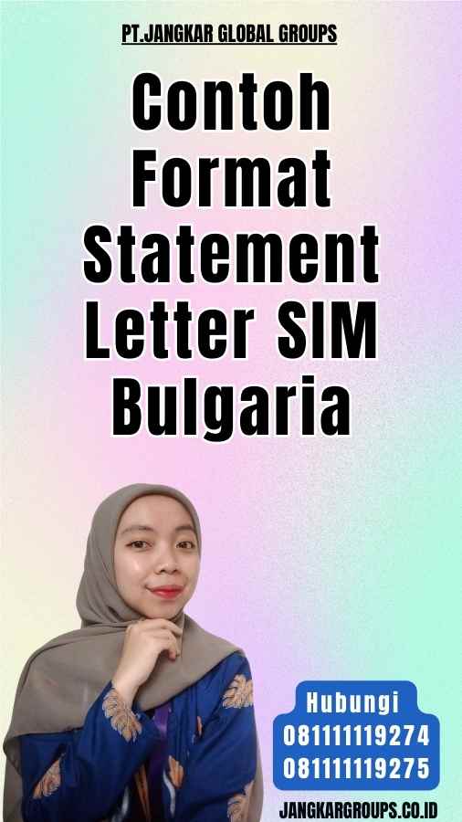 Contoh Format Statement Letter SIM Bulgaria