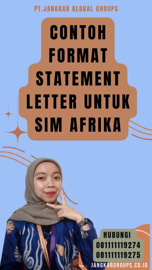 Contoh Format Statement Letter untuk SIM Afrika