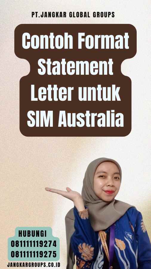 Contoh Format Statement Letter untuk SIM Australia