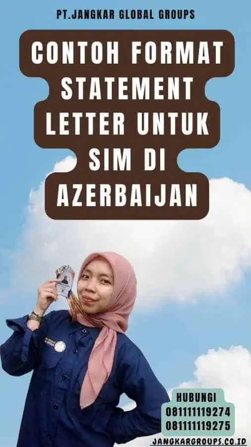 Contoh Format Statement Letter untuk SIM di Azerbaijan