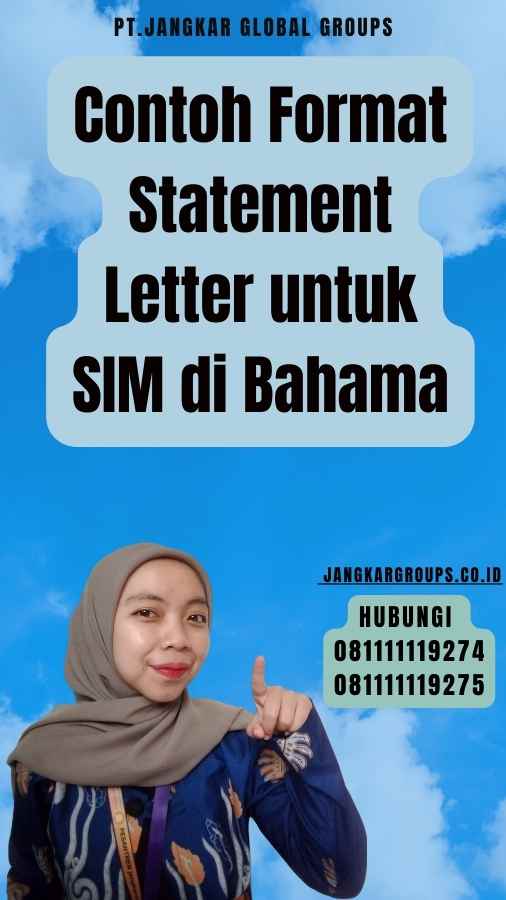 Contoh Format Statement Letter untuk SIM di Bahama