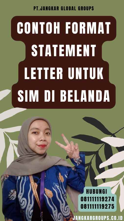 Contoh Format Statement Letter untuk SIM di Belanda