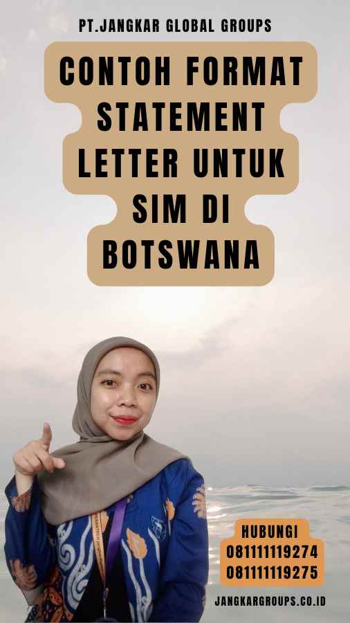 Contoh Format Statement Letter untuk SIM di Botswana