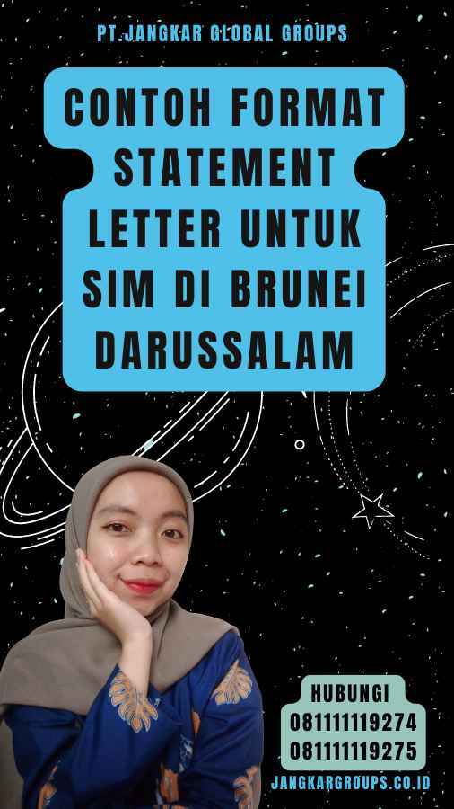 Contoh Format Statement Letter untuk SIM di Brunei Darussalam