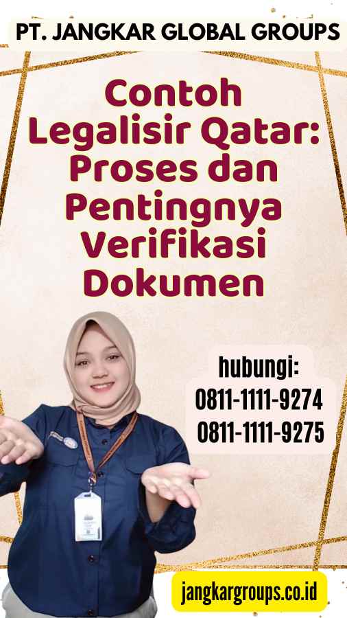 Contoh Legalisir Qatar Proses dan Pentingnya Verifikasi Dokumen