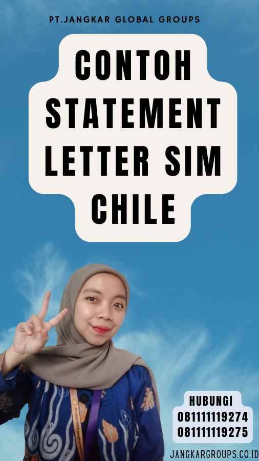 Contoh Statement Letter SIM Chile