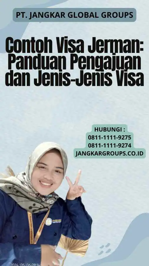 Contoh Visa Jerman: Panduan Pengajuan dan Jenis-Jenis Visa