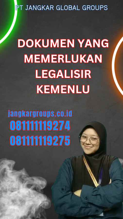 Dokumen yang Memerlukan Jasa Legalisir/legalisasi Kemenlu