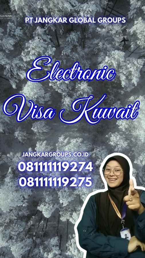 Electronic Visa Kuwait