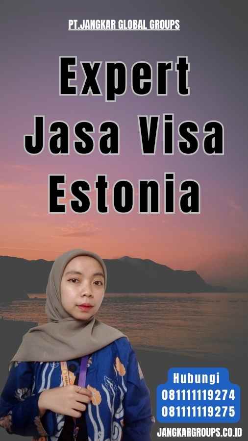 Expert Jasa Visa Estonia