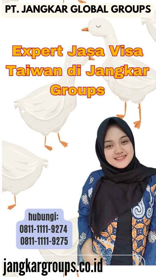 Expert Jasa Visa Taiwan di Jangkar Groups