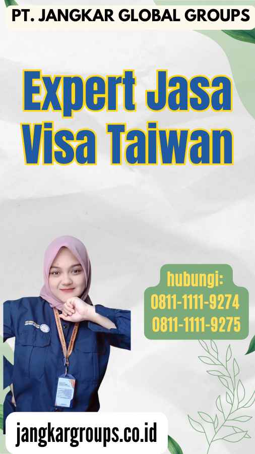 Expert Jasa Visa Taiwan