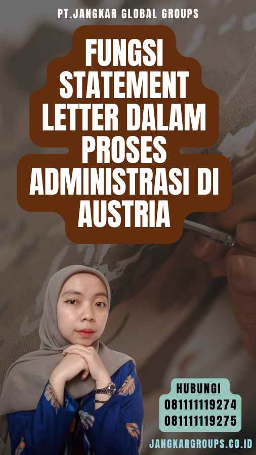 Fungsi Statement Letter dalam Proses Administrasi di Austria