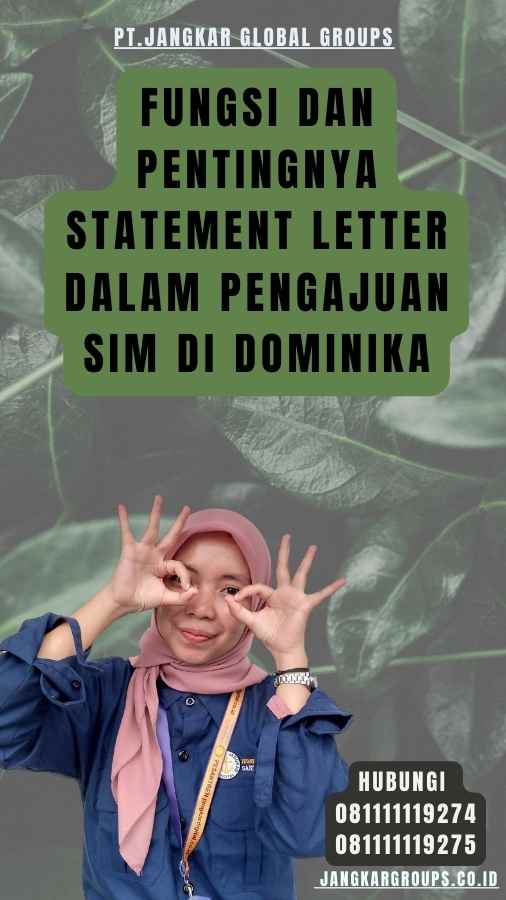 Fungsi dan Pentingnya Statement Letter dalam Pengajuan SIM di Dominika