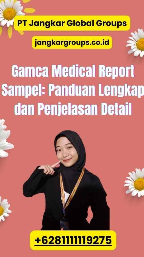 Gamca Medical Report Sampel: Panduan Lengkap dan Penjelasan Detail