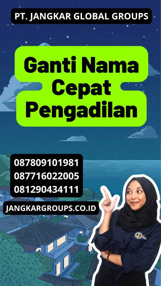 Ganti Nama Cepat Pengadilan