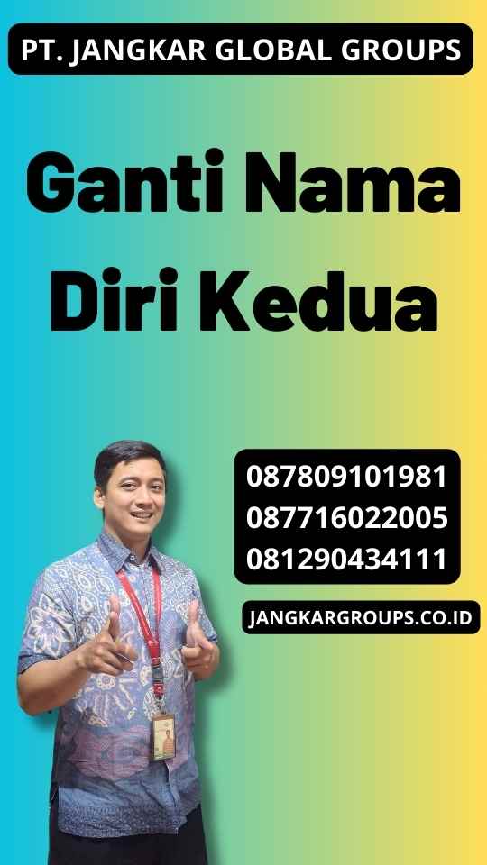 Ganti Nama Diri Kedua