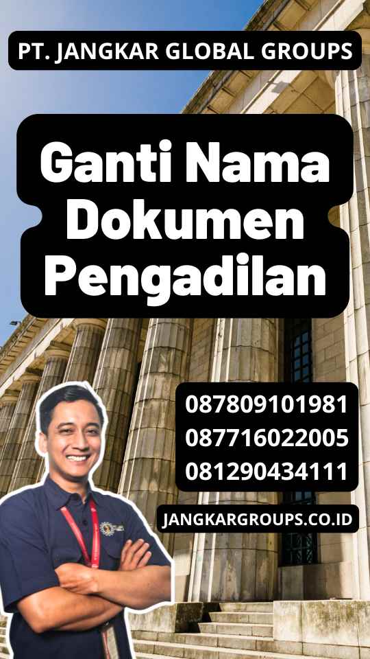 Ganti Nama Dokumen Pengadilan