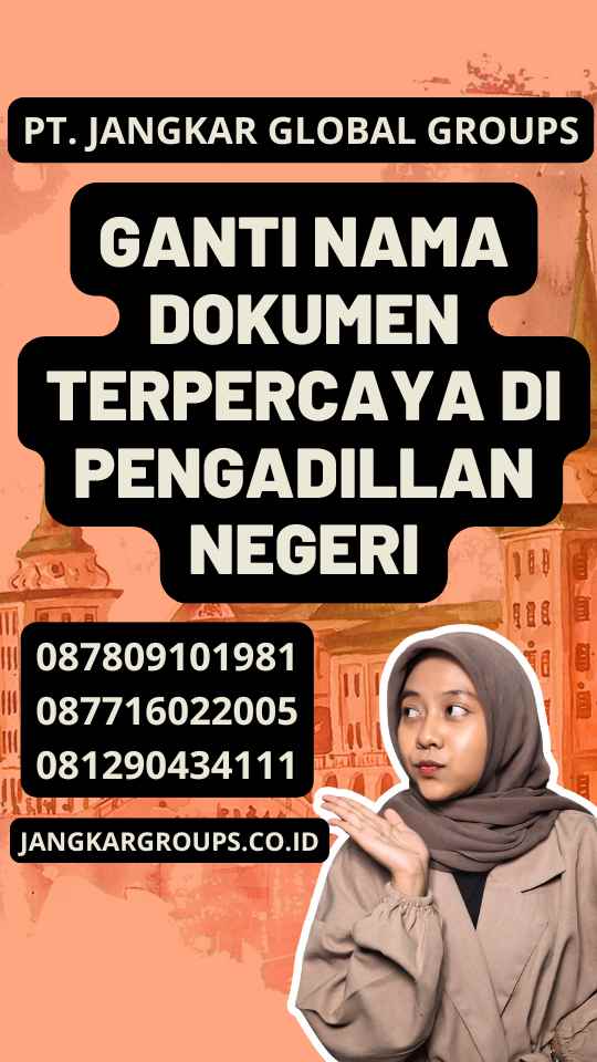 Ganti Nama Dokumen Terpercaya di Pengadillan Negeri