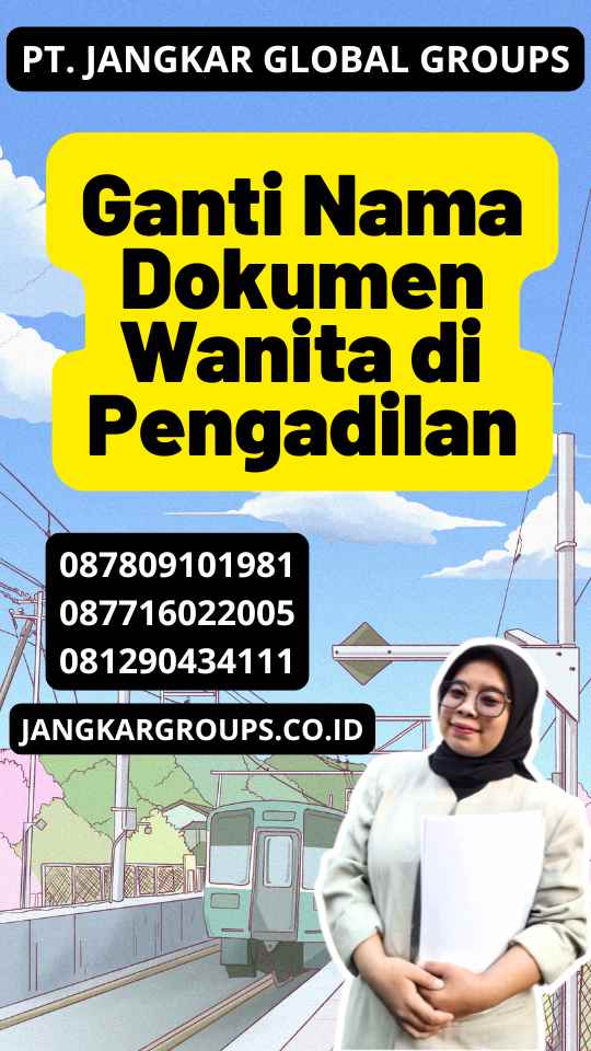 Ganti Nama Dokumen Wanita di Pengadilan