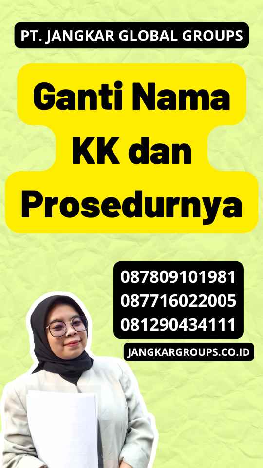 Ganti Nama KK dan Prosedurnya