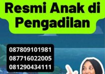 Ganti Nama Resmi Anak di Pengadilan