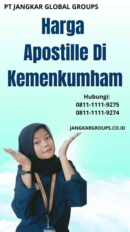 Harga Apostille Di Kemenkumham