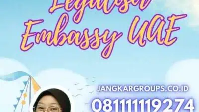 Harga Legalisir Embassy UAE