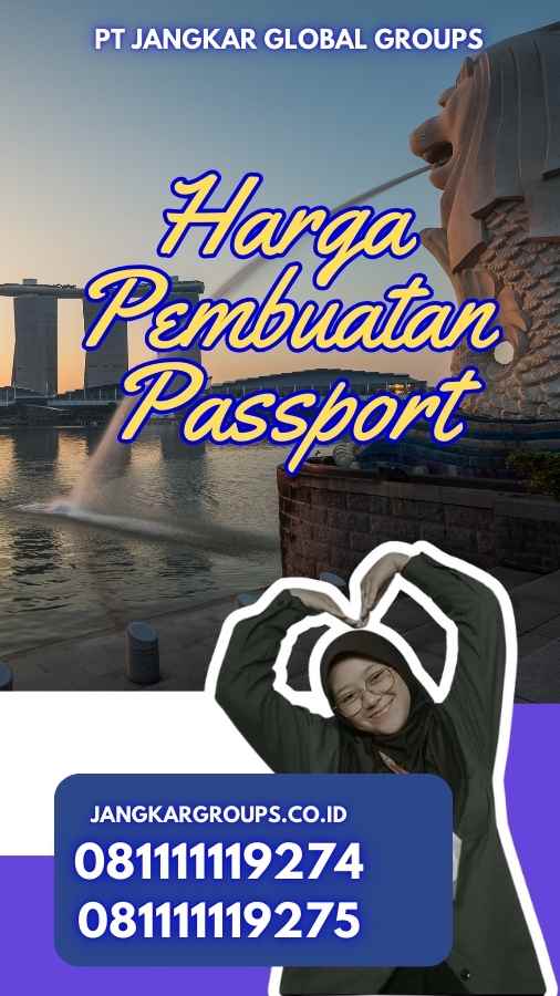 Harga Pembuatan Passport