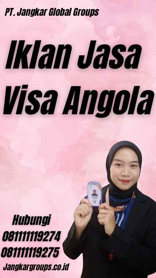 Iklan Jasa Visa Angola